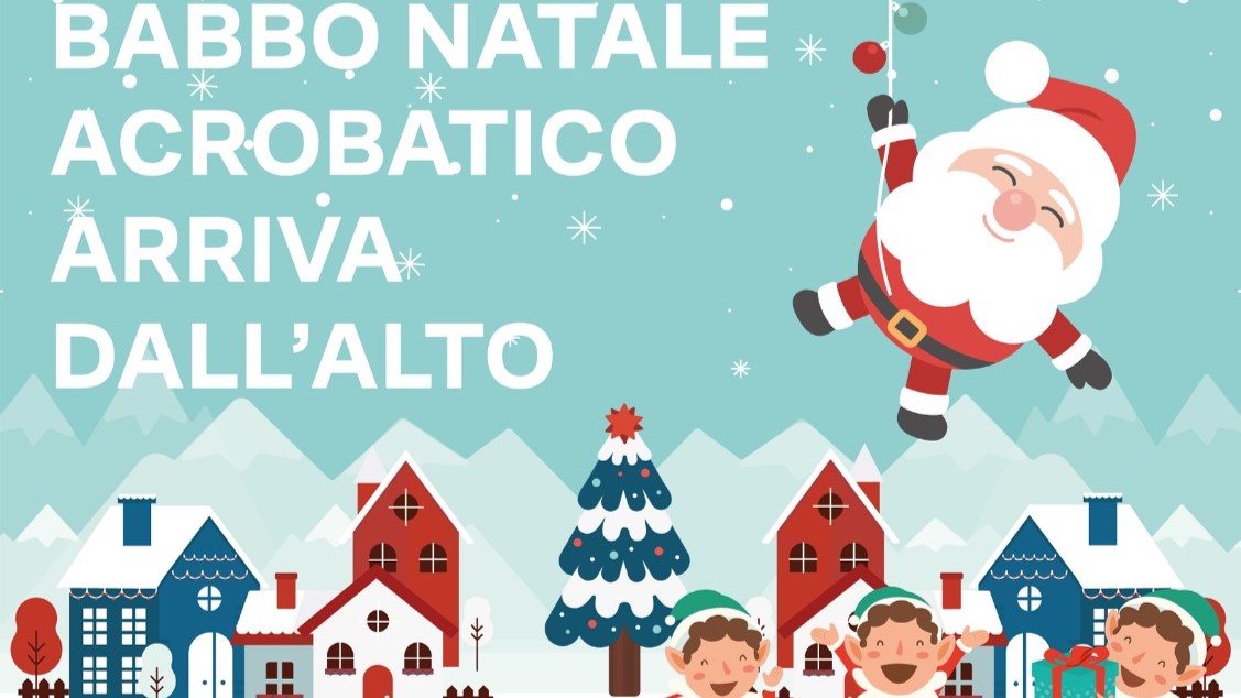 Babbo Natale Acrobatico arriva dall'alto